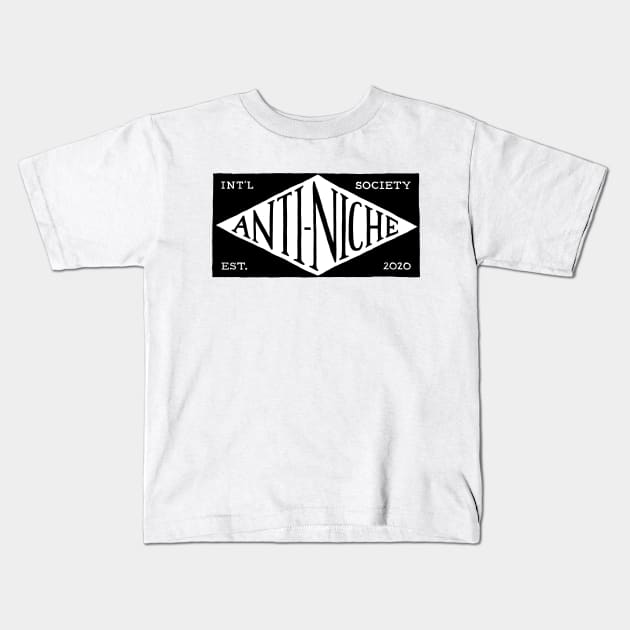 ANS-01 Anti-Niche Society Kids T-Shirt by Anti-Niche Society